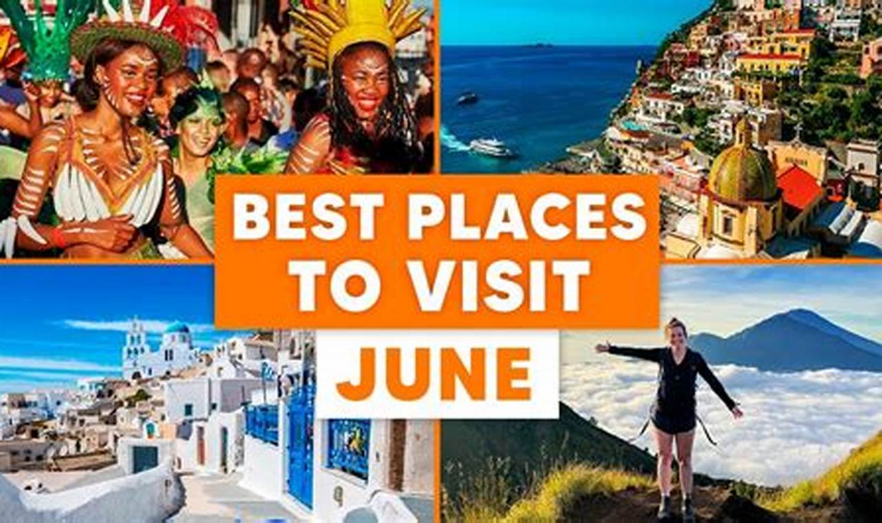 Top Best Destinations to Travel in June Guide for 2024 Best Travel Tips for Adventurers: Explore the World on a Budget Top Best Destinations to Travel in June Guide for 2024 | Best Travel Tips for Adventurers: Explore the World on a Budget