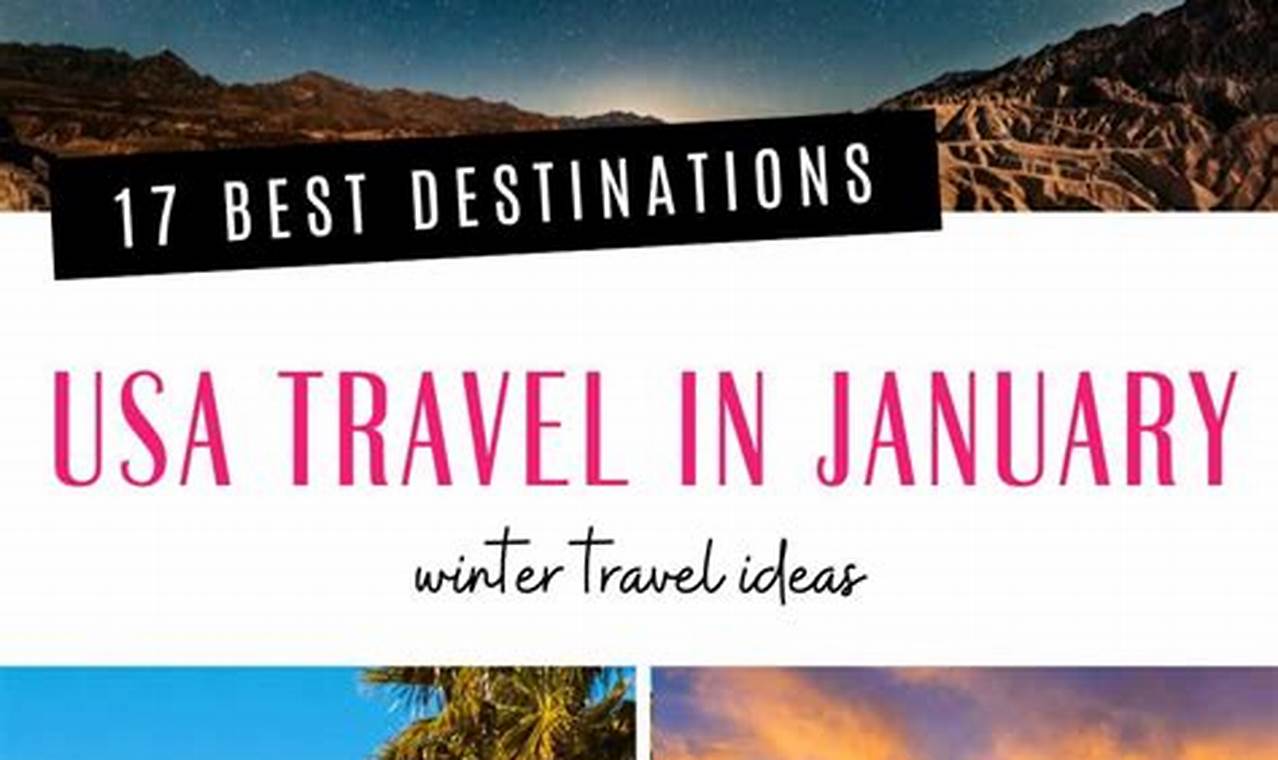 Top US Getaways: Best US Travel Destinations in January! Best Travel Tips for Adventurers: Explore the World on a Budget Top US Getaways: Best US Travel Destinations in January! | Best Travel Tips for Adventurers: Explore the World on a Budget
