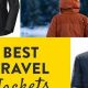 Top-Rated Best Travel Jackets: [Year] Guide + Reviews | Best Travel Tips for Adventurers: Explore the World on a Budget
