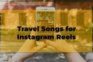 Top 10 Best Songs for Travel Reels: Epic Audio for Travel Best Travel Tips for Adventurers: Explore the World on a Budget Top 10 Best Songs for Travel Reels: Epic Audio for Travel | Best Travel Tips for Adventurers: Explore the World on a Budget