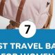 Chic & Functional: Stylish Travel Bags for Women On-the-Go | Best Travel Tips for Adventurers: Explore the World on a Budget