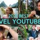 Top Best Travel YouTubers to Follow Now! | Best Travel Tips for Adventurers: Explore the World on a Budget