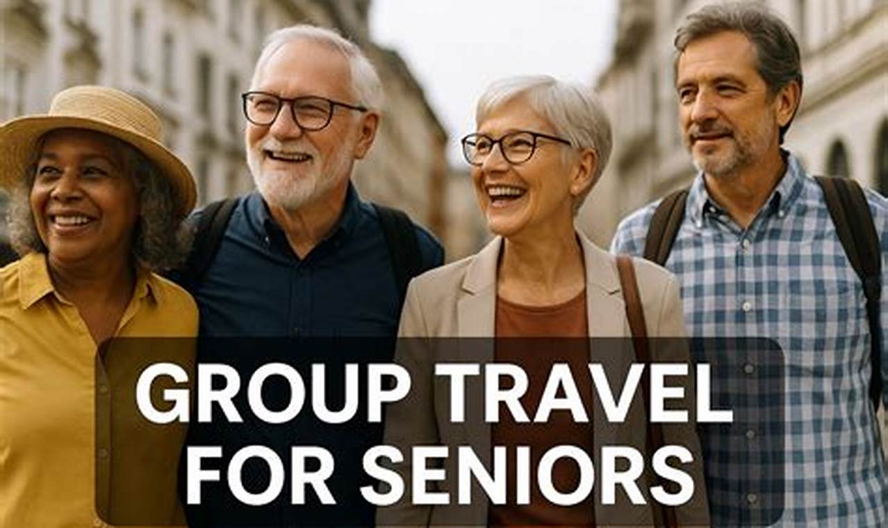 Top-Rated Best Travel Groups for Single Seniors: Explore Now! Best Travel Tips for Adventurers: Explore the World on a Budget Top-Rated Best Travel Groups for Single Seniors: Explore Now! | Best Travel Tips for Adventurers: Explore the World on a Budget