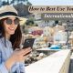 Ultimate Best Phone for Traveling Internationally Guide 2024 | Best Travel Tips for Adventurers: Explore the World on a Budget