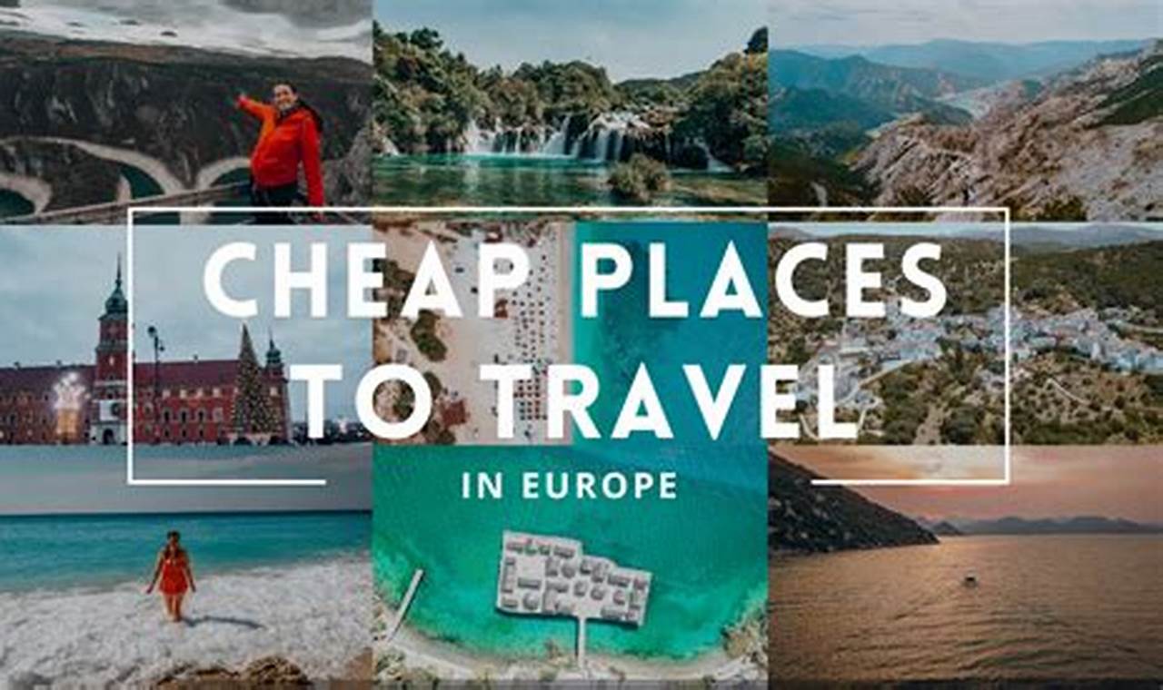 Best Budget Travel: Cheap Countries to Travel Now! | Best Travel Tips for Adventurers: Explore the World on a Budget