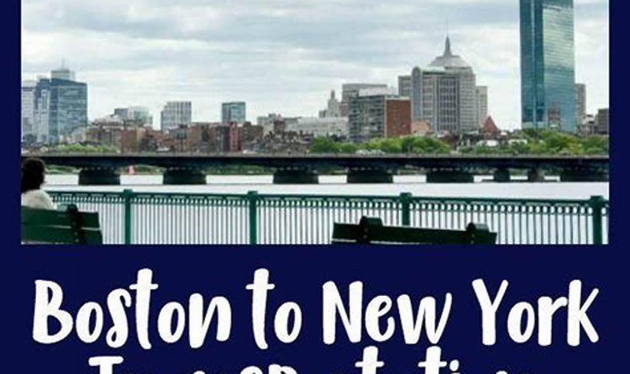 NYC Bound: Best Way to Travel from Boston to New York? | Best Travel Tips for Adventurers: Explore the World on a Budget